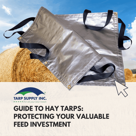 Guide to Hay Tarps: Protecting Your Valuable Feed Investment