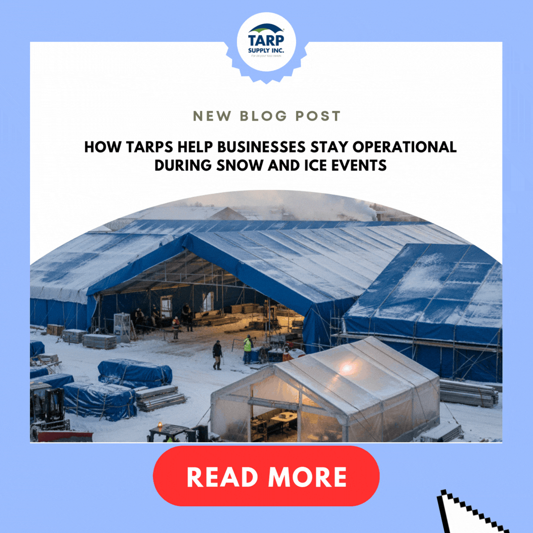 Tarps for Business: Stay Operational in Snow & Ice