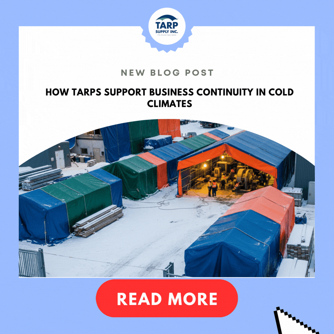 How Tarps Support Business Continuity in Cold Climates