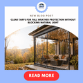 Clear Tarps for Fall Weather Protection Without Blocking Natural Light