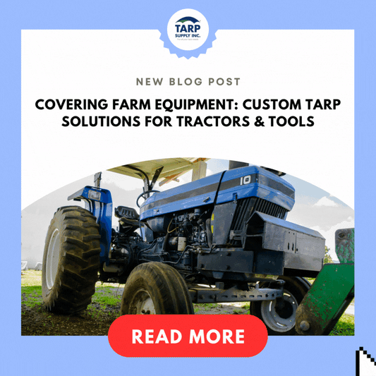 Custom Tarp Solutions for Tractors & Tools