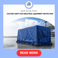 Custom Tarps for Industrial Equipment Protection