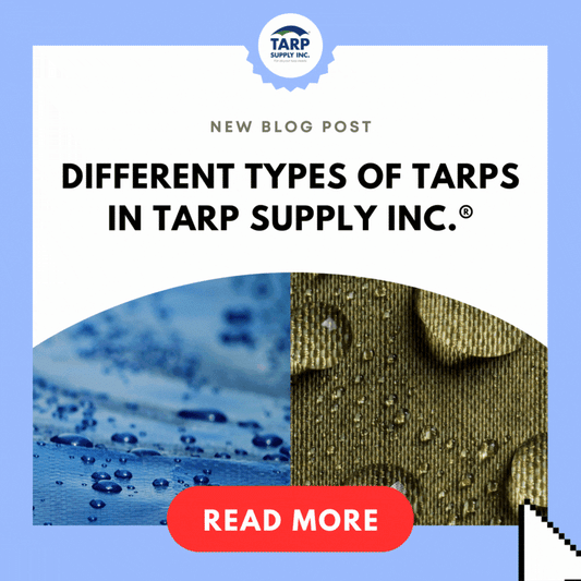 Different Types of Tarps in Tarp Supply Inc.®