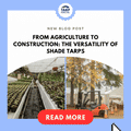 The Versatility of Shade Tarps From Agriculture to Construction