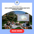 Host a Spring Backyard Cinema Night with Outdoor Screens