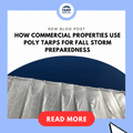 How Commercial Properties Use Poly Tarps for Fall Storm Preparedness