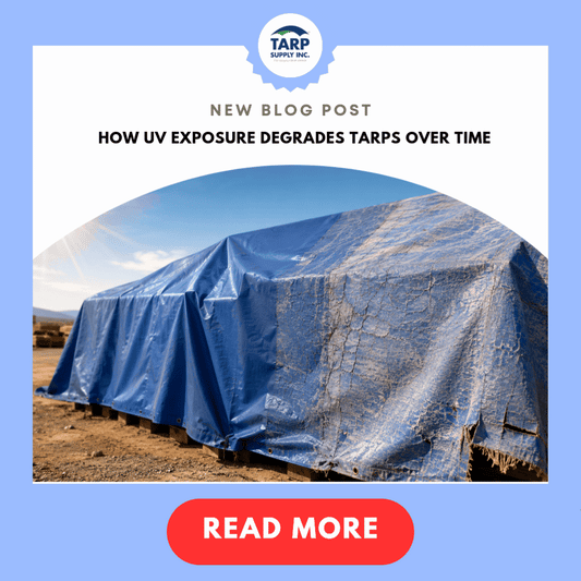 How UV Exposure Degrades Tarps Over Time