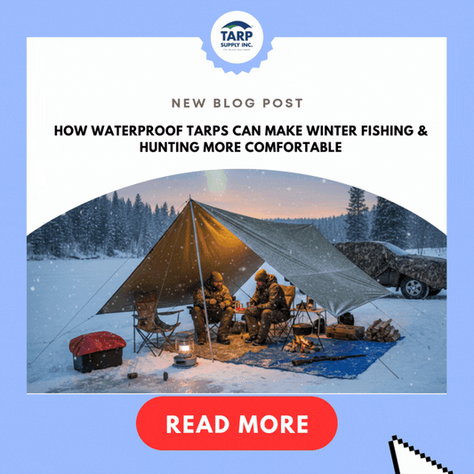 How Waterproof Tarps Can Make Winter Fishing & Hunting More Comfortable