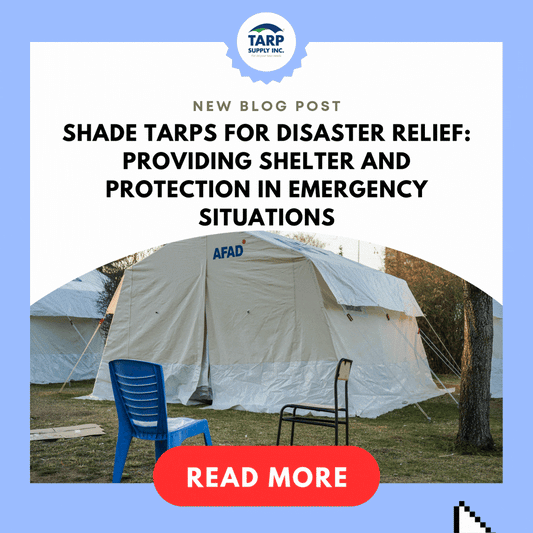 Shade Tarps for Disaster Relief