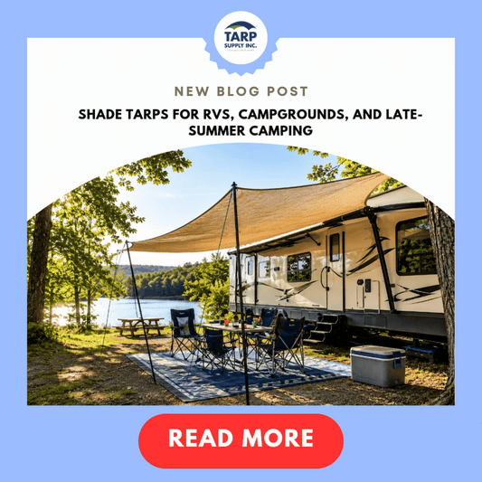 Shade Tarps for RVs, Campgrounds, and Late-Summer Camping