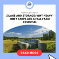 Silage and Storage: Why Heavy-Duty Tarps Are a Fall Farm Essential