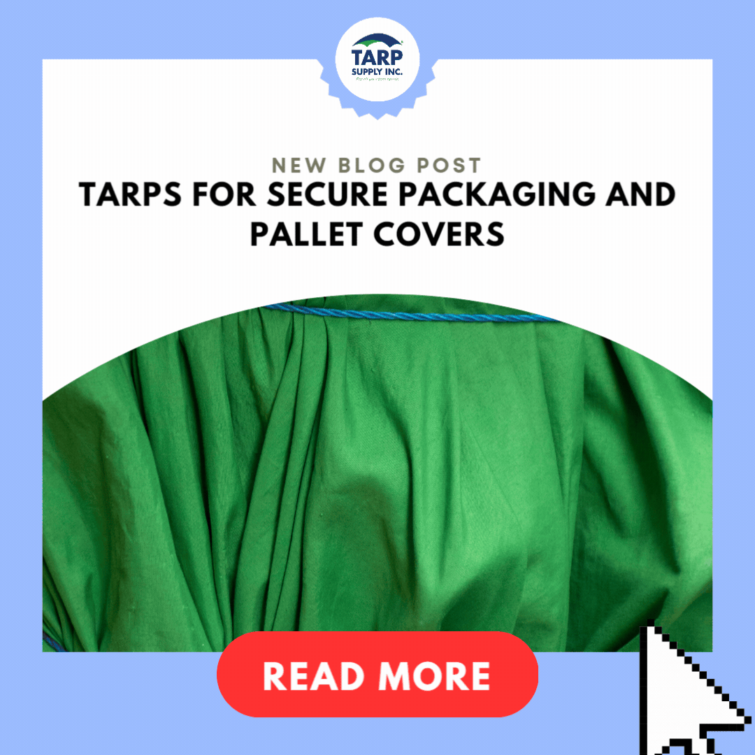 Tarps for Secure Packaging and Pallet Covers | Tarp Supply Inc.