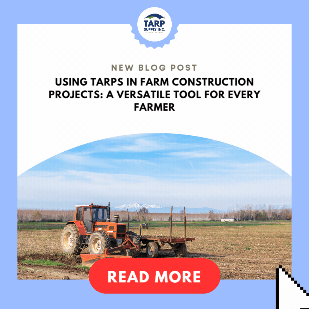 Using Tarps In Farm Construction Projects Tarp Supply Inc Using tarps in farm construction projects tarp supply inc