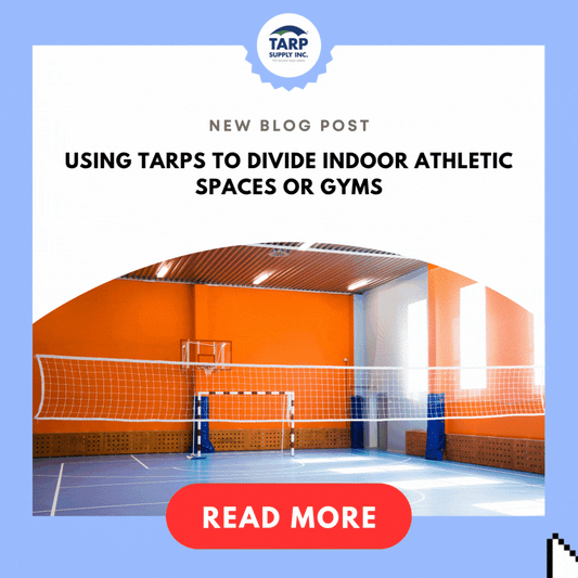 Using Tarps to Divide Indoor Athletic Spaces or Gyms