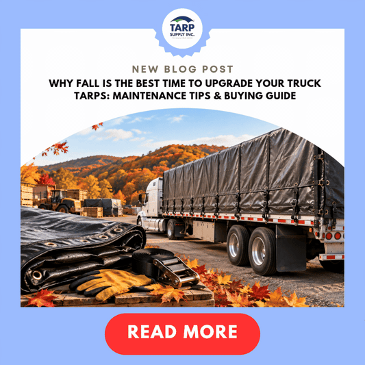 Why Fall Is the Best Time to Upgrade Your Truck Tarps