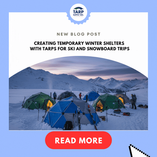 Creating Temporary Winter Shelters with Tarps for Ski and Snowboard Trips