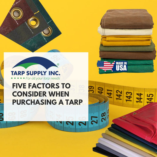 Five Factors to Consider When Purchasing a Tarp
