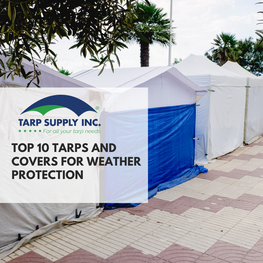 TOP 10 TARPS AND COVERS FOR WEATHER PROTECTION